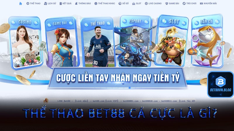 Thể thao bet88 cá cực là gì?